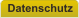 Datenschutz